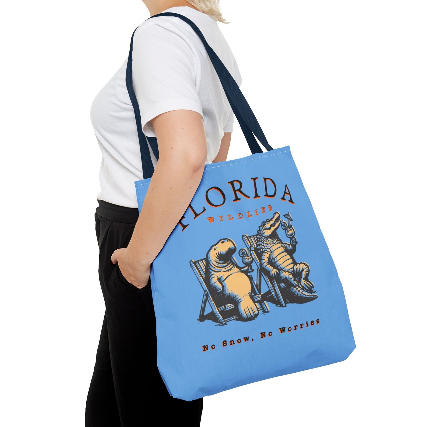 Florida No Snow No Worries Tote Bag