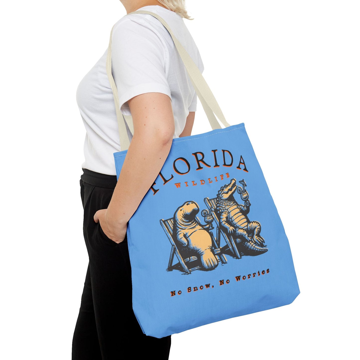 Florida No Snow No Worries Tote Bag