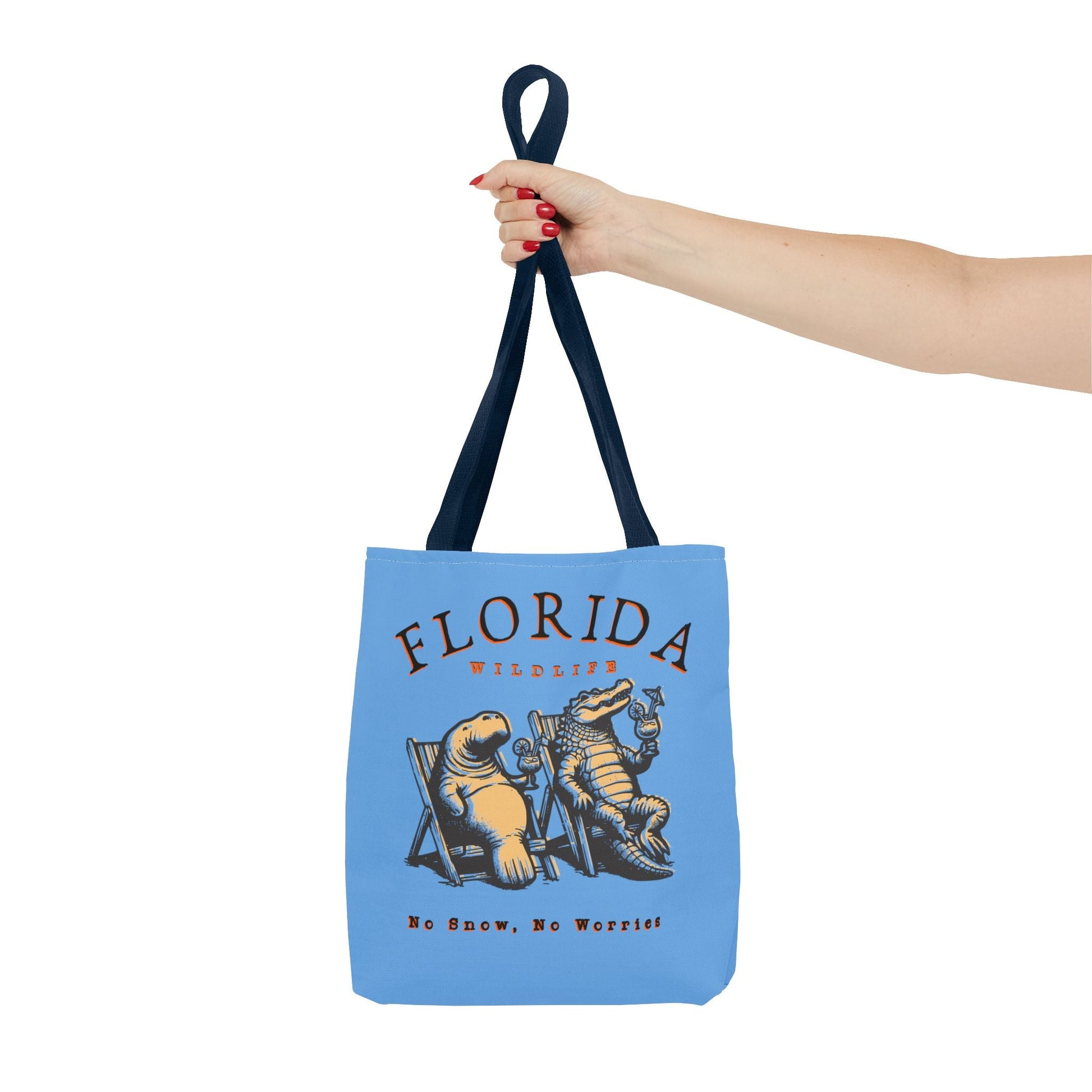 Florida No Snow No Worries Tote Bag