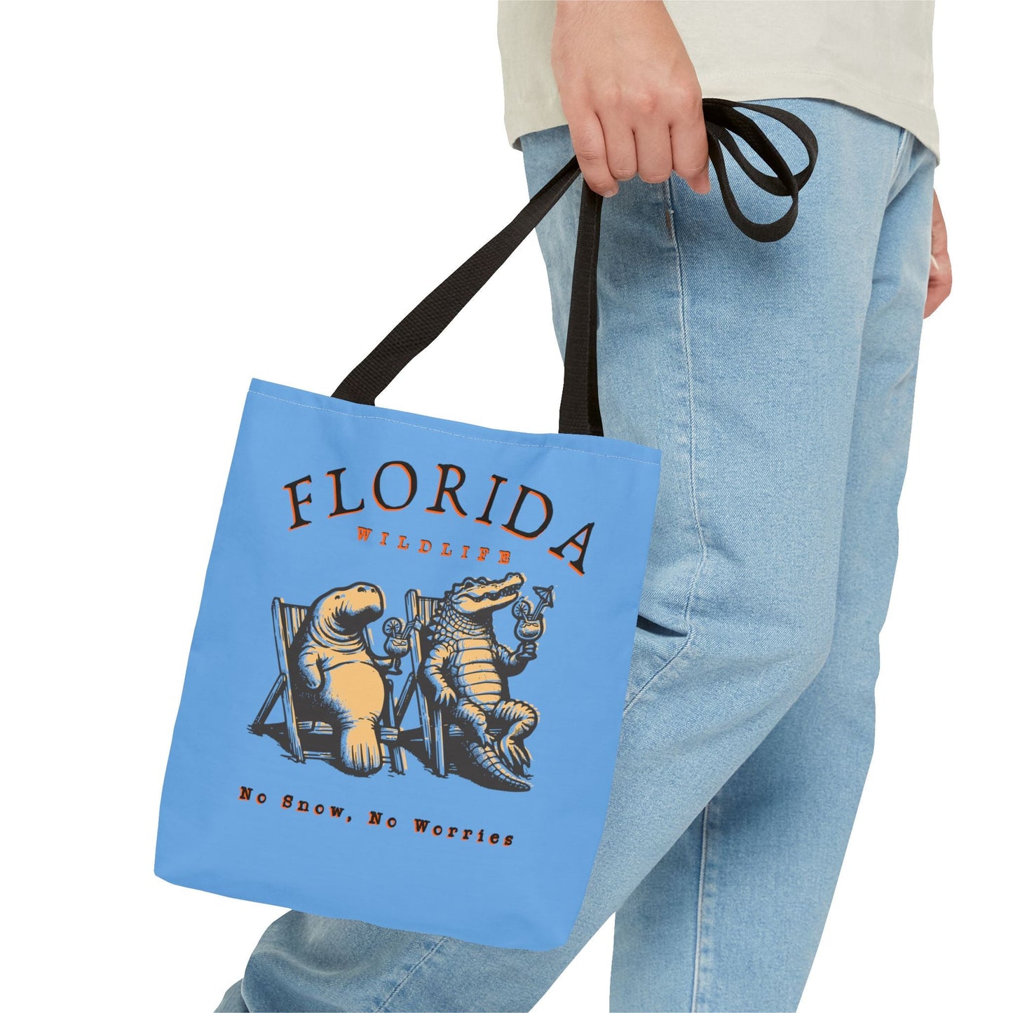 Florida No Snow No Worries Tote Bag