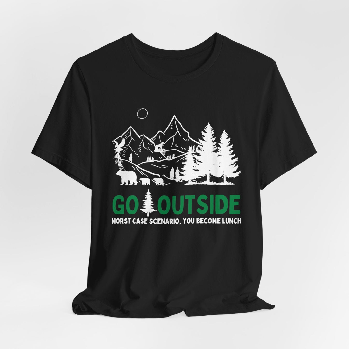 Go Outside or Become Lunch Jersey Short Sleeve Tee