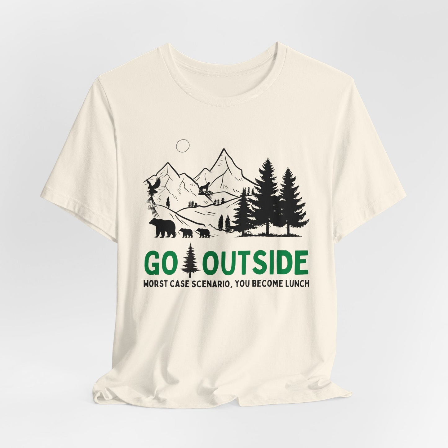 Go Outside or Become Lunch Jersey Short Sleeve Tee