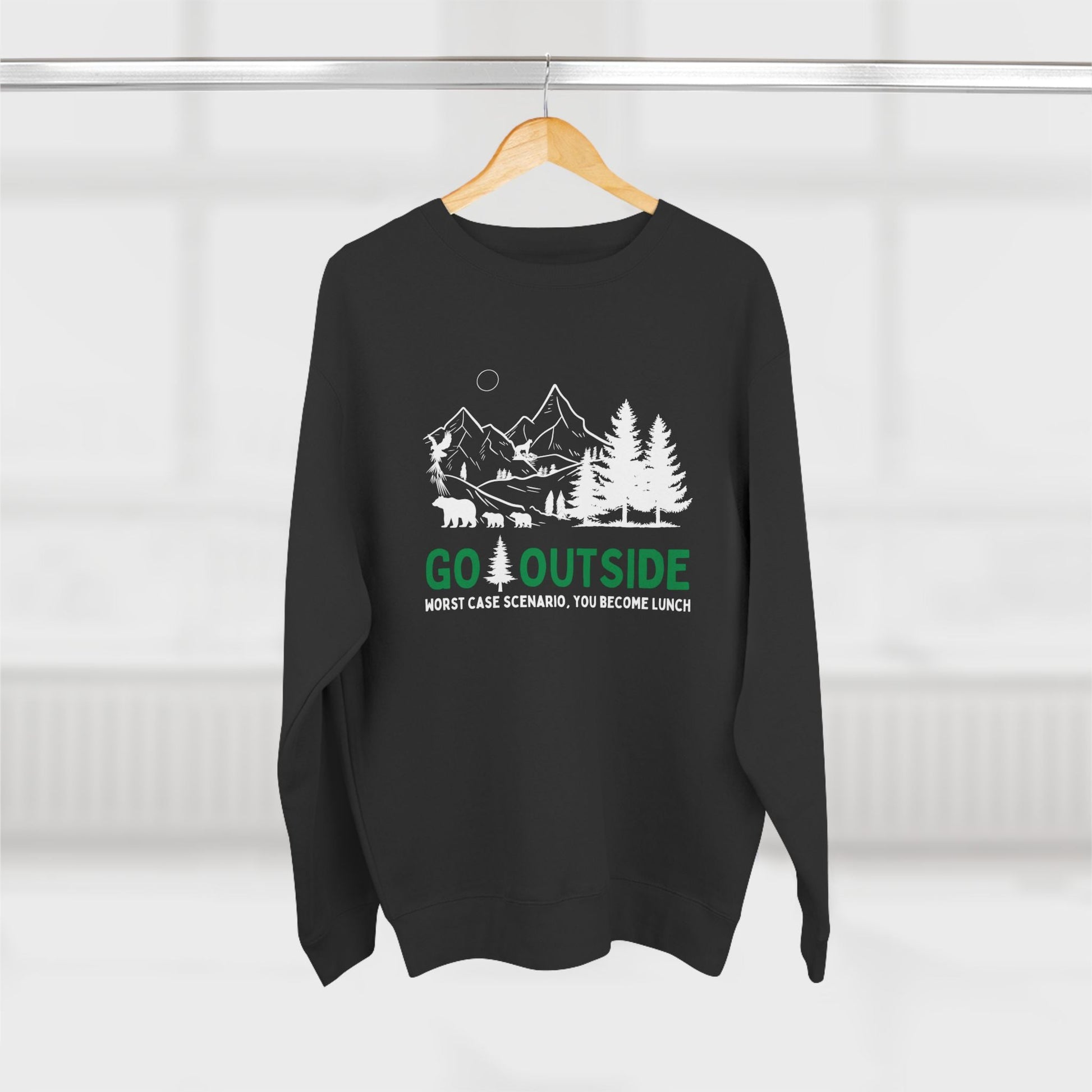 Go Outside or Become Lunch Premium Crewneck Sweatshirt