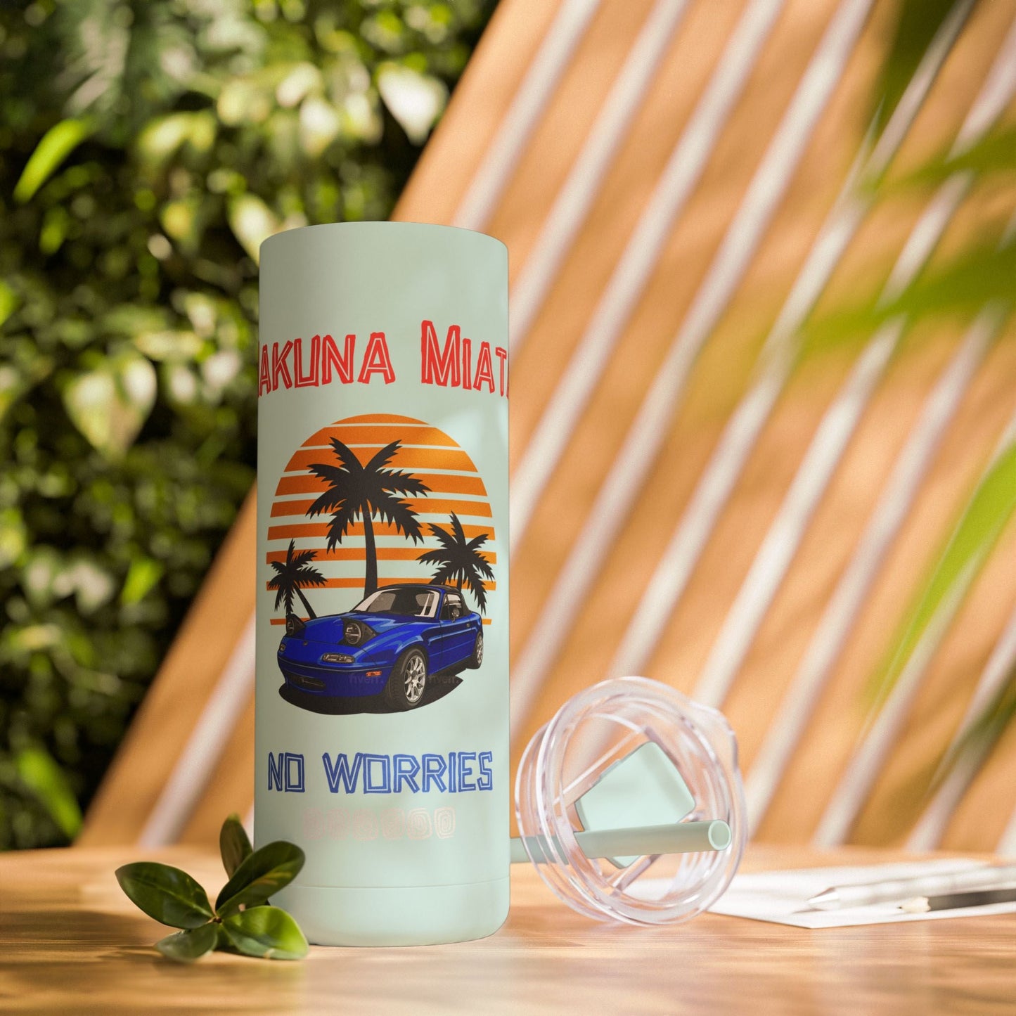 Hakuna Miata 20oz Skinny Tumbler