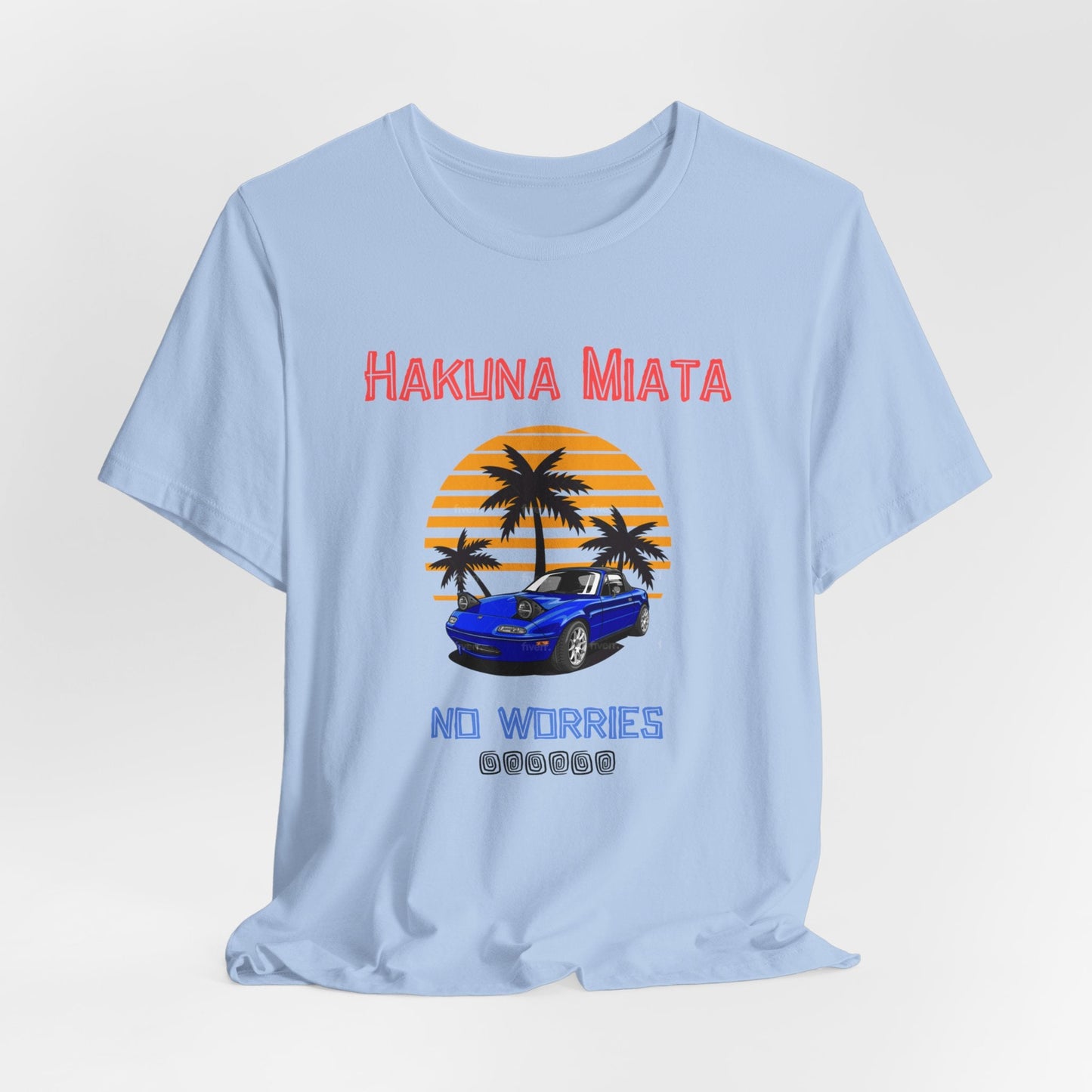 Hakuna Miata Jersey Short Sleeve Tee