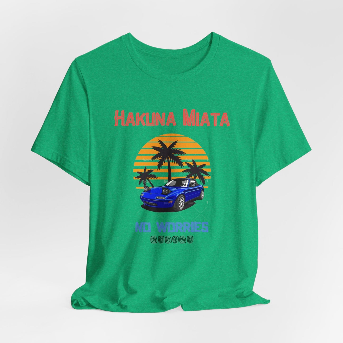 Hakuna Miata Jersey Short Sleeve Tee