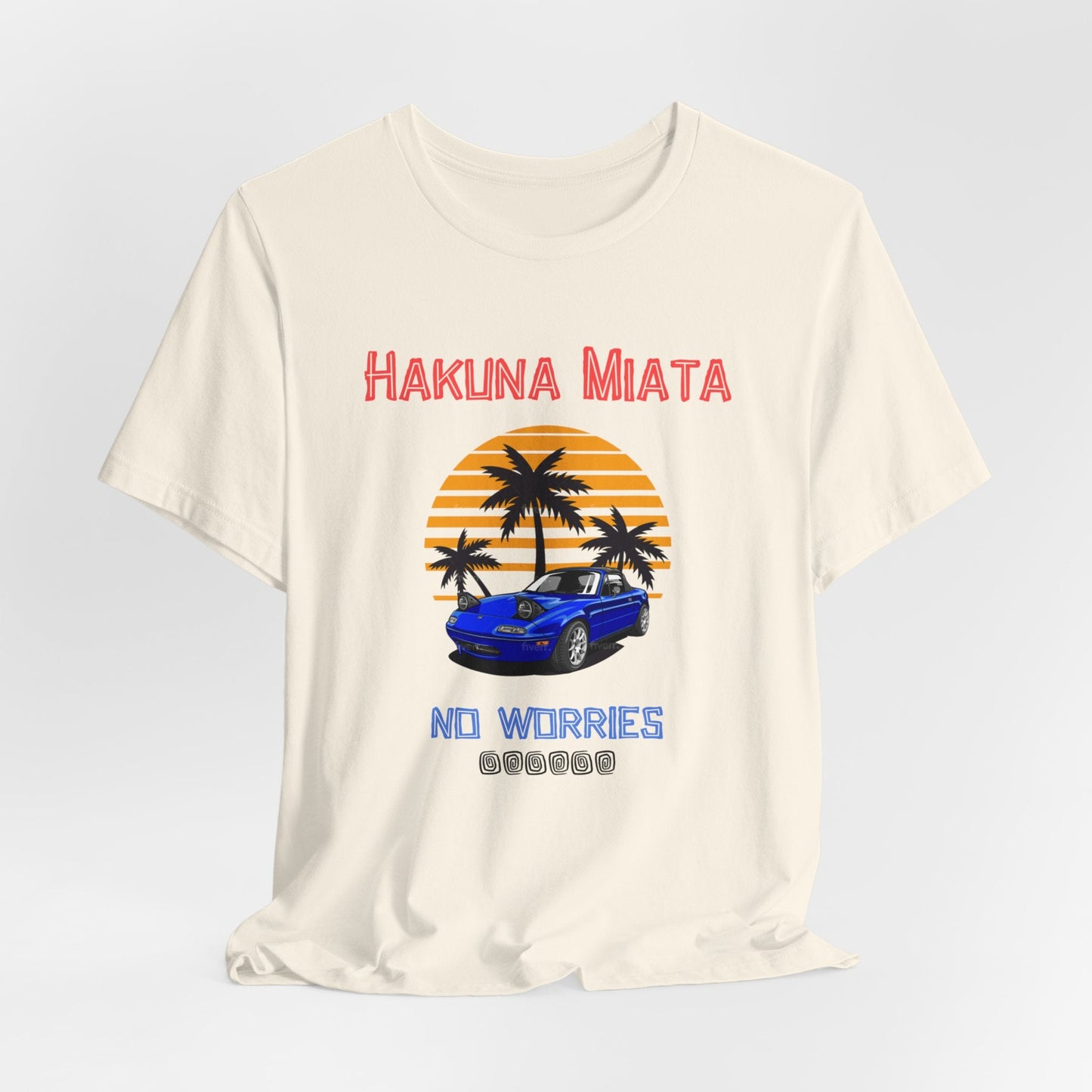 Hakuna Miata Jersey Short Sleeve Tee