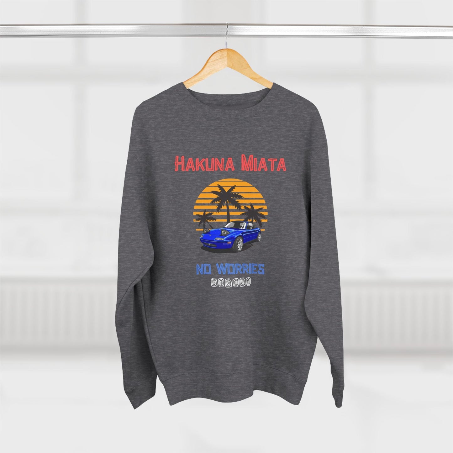 Hakuna Miata Premium Crewneck Sweatshirt