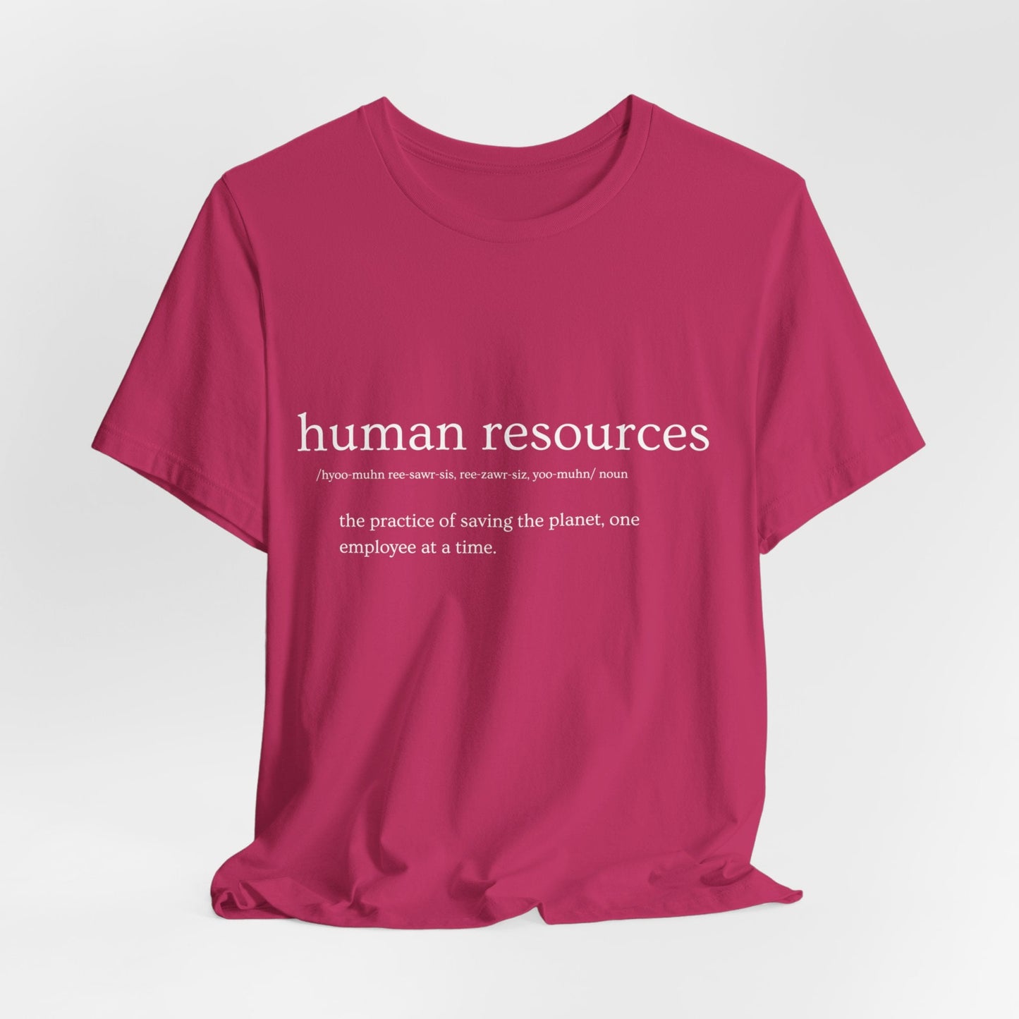 Human Resources HR Defined Jersey Short Sleeve Tee