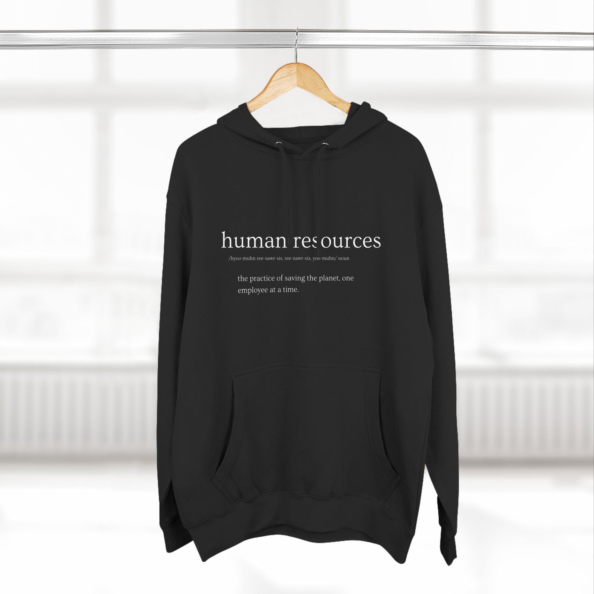 Human Resources HR Defined Premium Fleece Hoodie