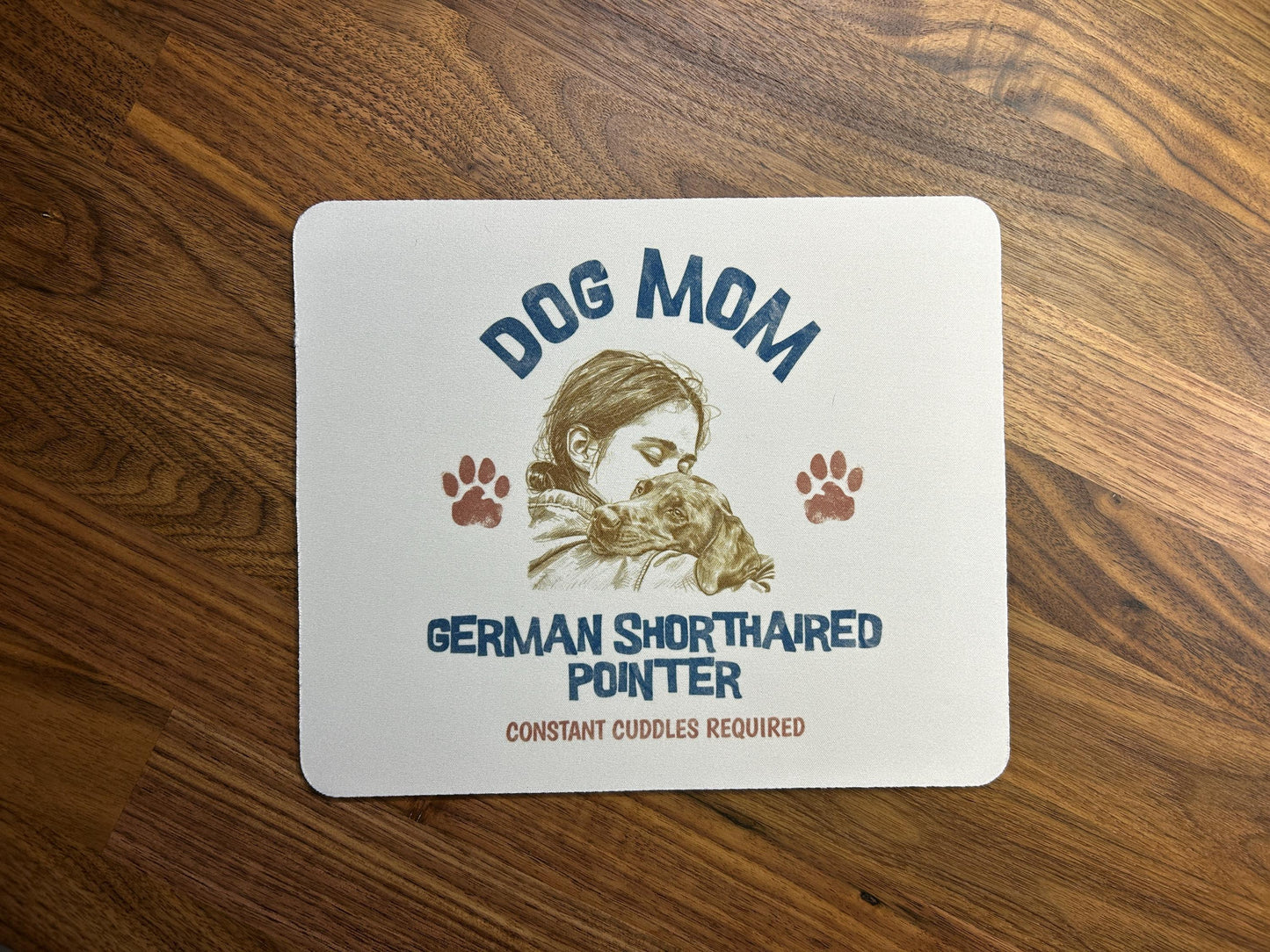 German Shorthaired Pointer GSP Dog Mom v1 Mouse Pad