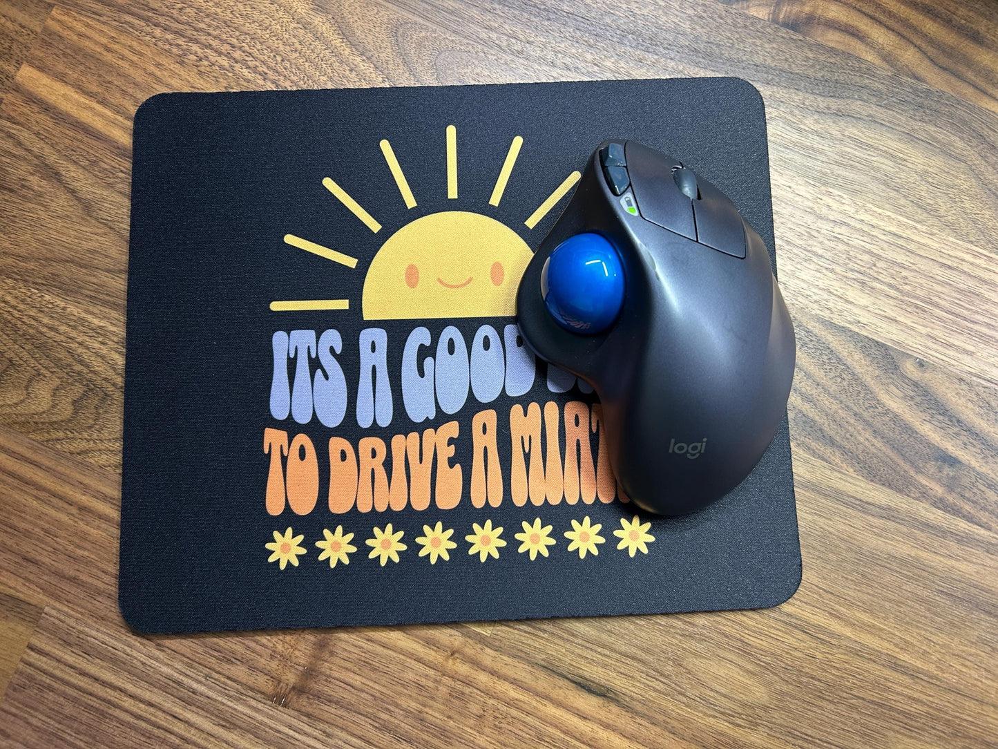 Good Day to Drive a Miata Mouse Pad