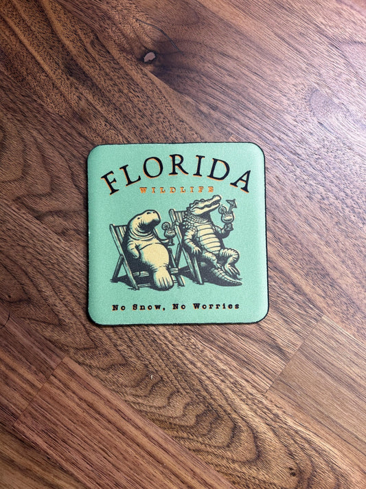 Florida No Snow No Worries Neoprene Coasters