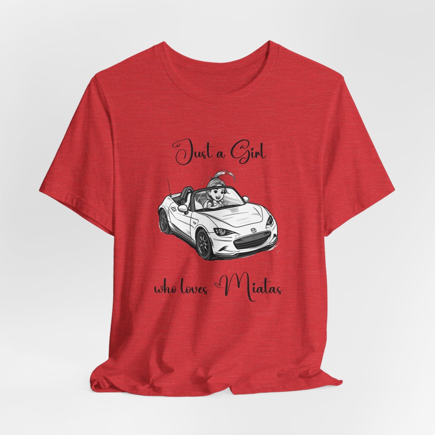 Just a Girl Who Loves Miatas Jersey Short Sleeve Tee