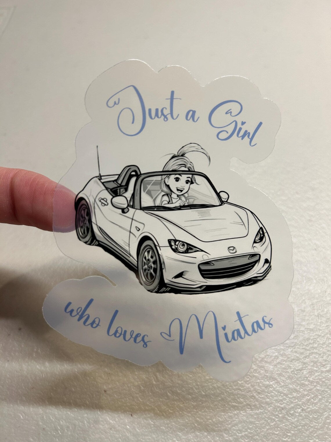 Just a Girl Who Loves Miatas Translucent Vinyl Sticker