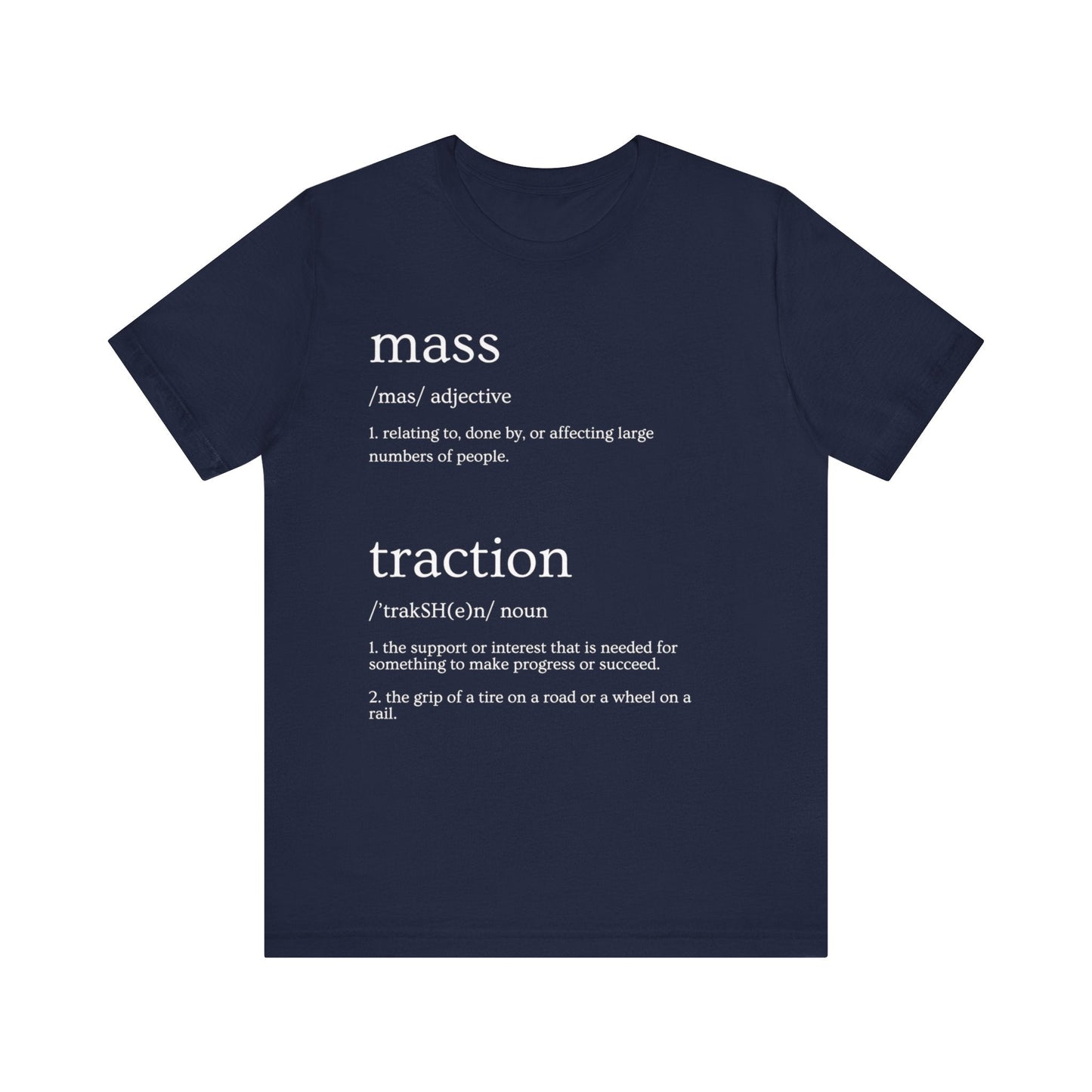 Mass Traction Defined Jersey Short Sleeve Tee