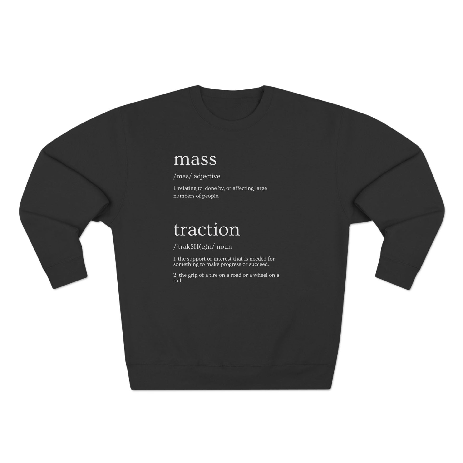 Mass Traction Defined Premium Crewneck Sweatshirt