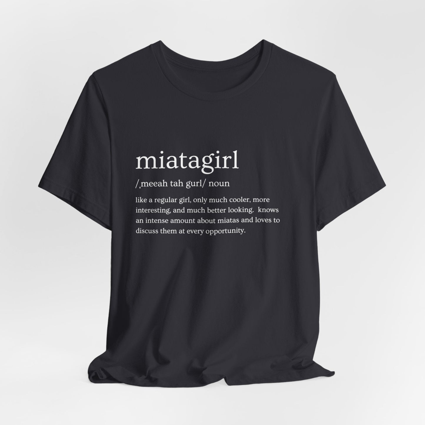 Miata Girl Defined Jersey Short Sleeve Tee