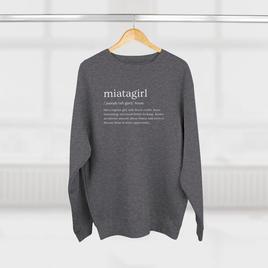 Miata Girl Defined Premium Crewneck Sweatshirt