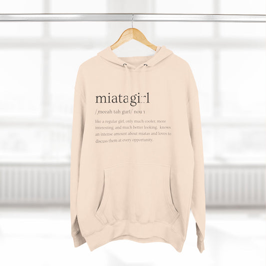 Miata Girl Defined Premium Fleece Hoodie