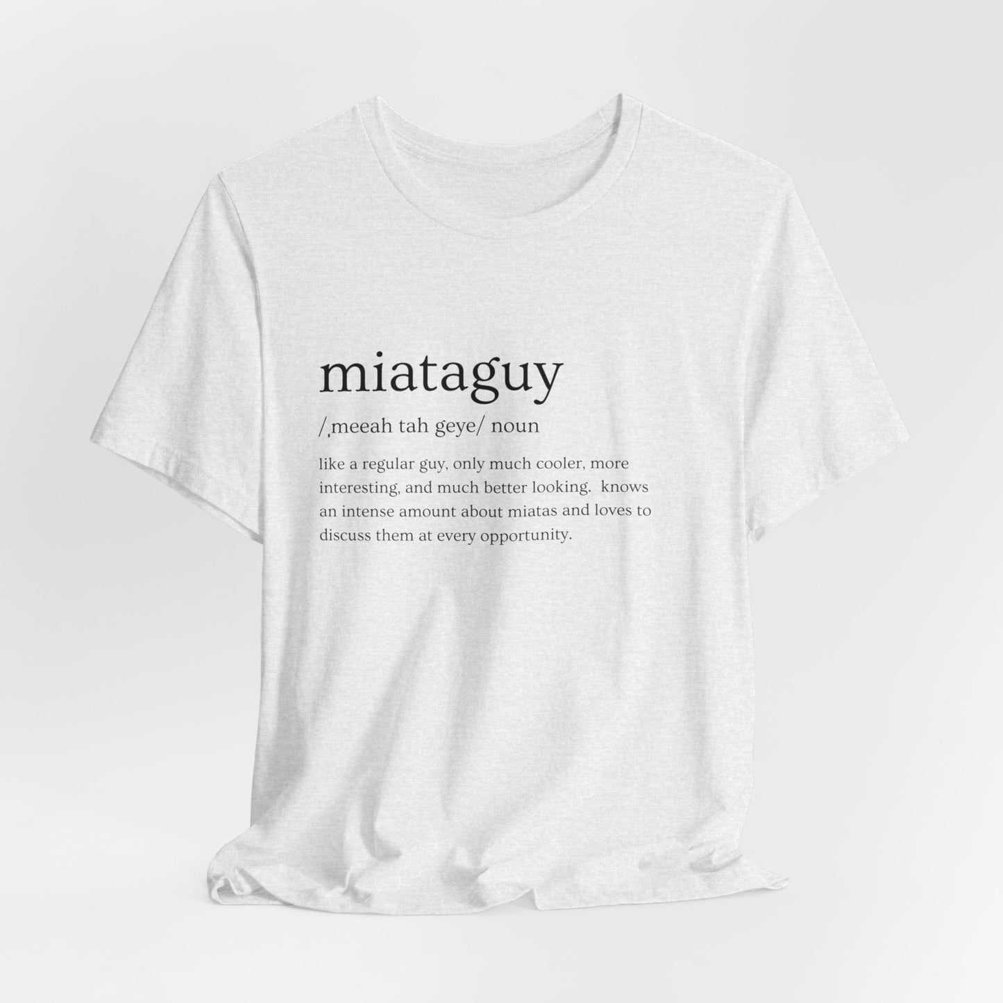 Miata Guy Defined Jersey Short Sleeve Tee