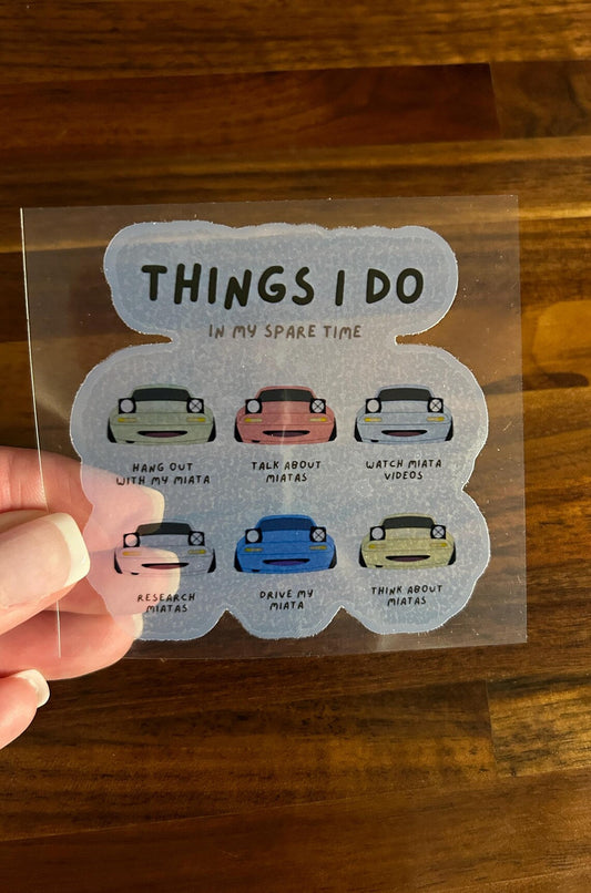 Miatas in my Spare Time NA Translucent Vinyl Stickers