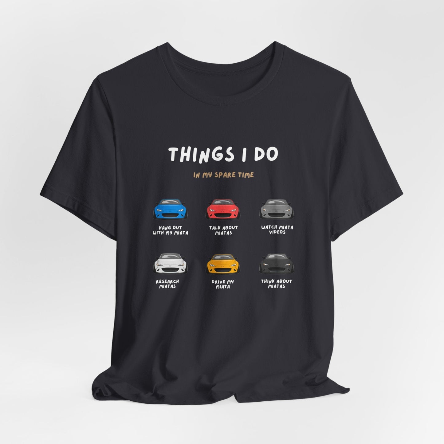 Miatas in my Spare Time ND v1 Jersey Short Sleeve Tee