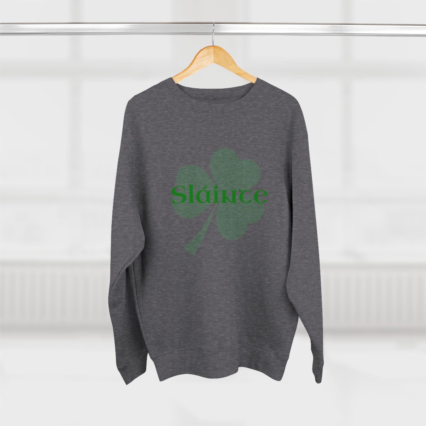 Slainte Irish Gaelic Toast Premium Crewneck Sweatshirt