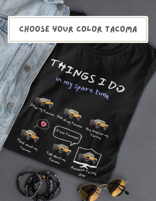 Tacoma Trucks in my Spare Time (Personalized Color) Jersey Short Sleeve Tee