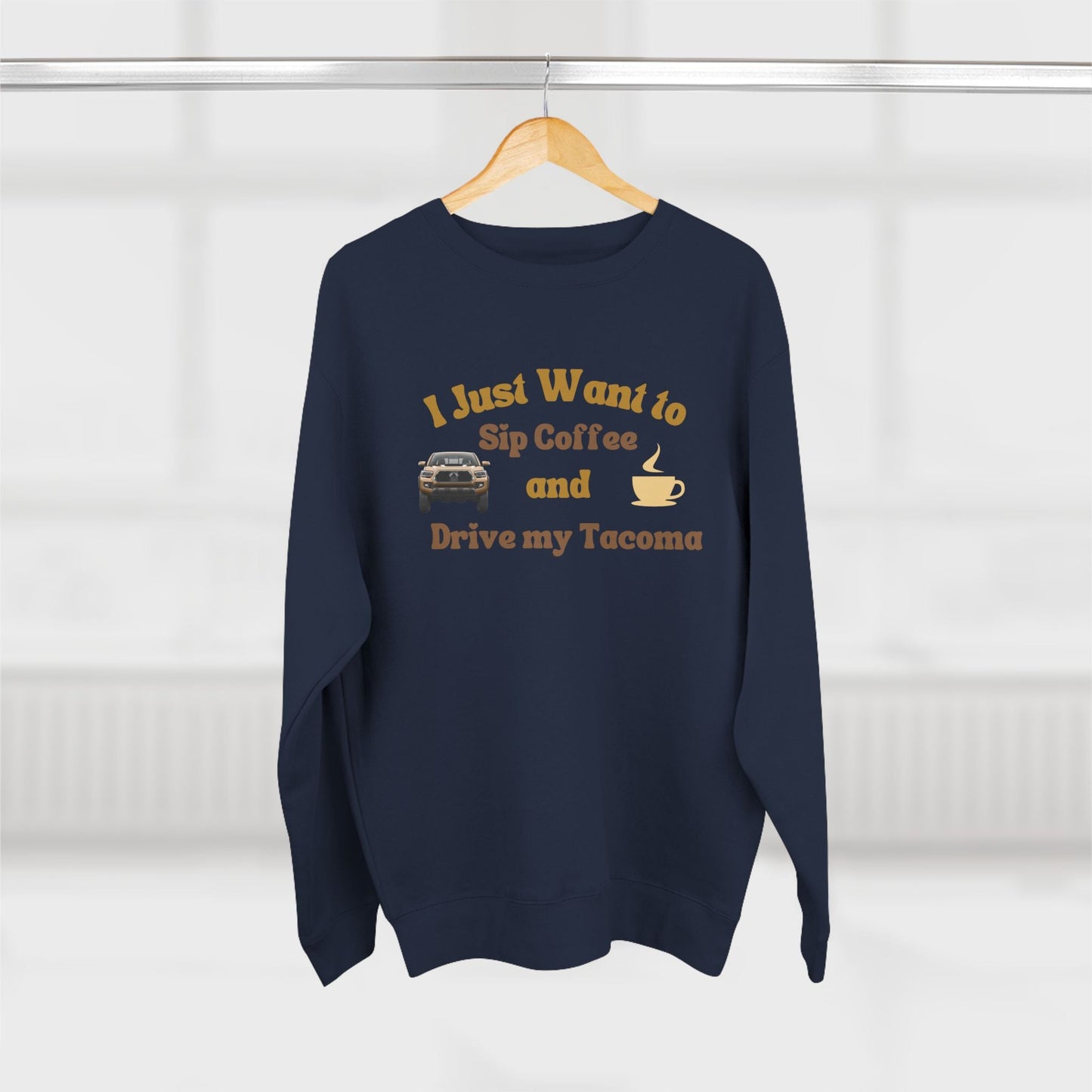 Tacomas and Coffee Premium Crewneck Sweatshirt