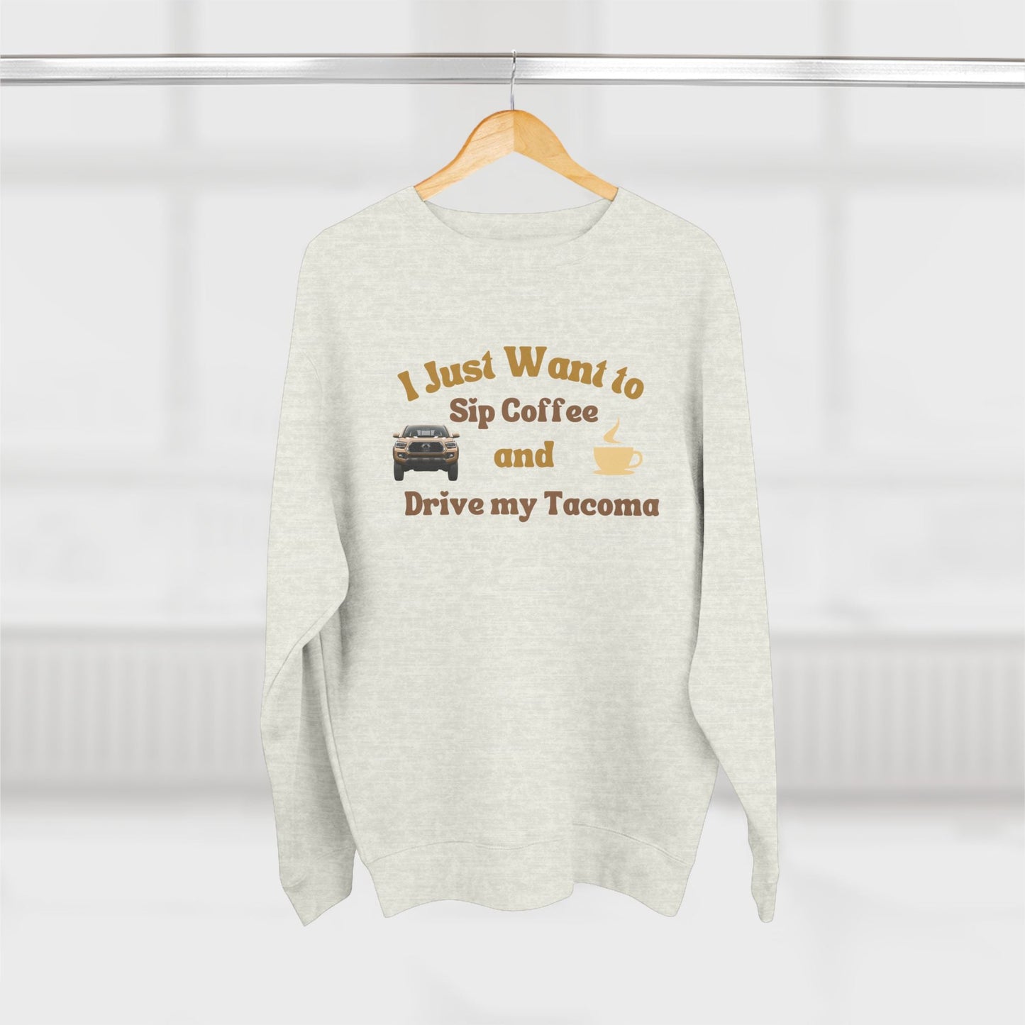 Tacomas and Coffee Premium Crewneck Sweatshirt